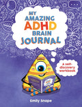 My ADHD Journal: A Self-Discovery Workbook for Children