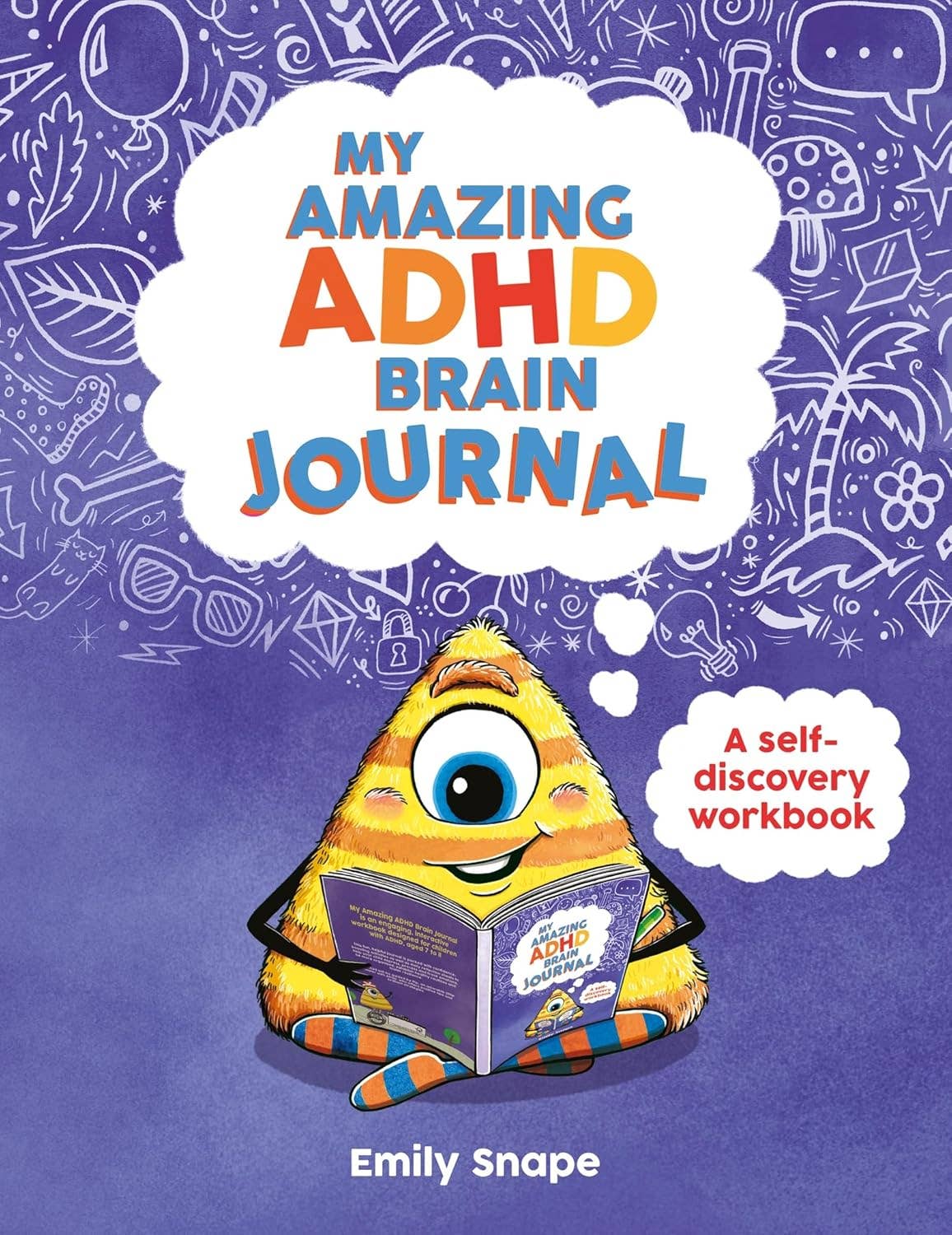My ADHD Journal: A Self-Discovery Workbook for Children