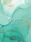 Everyday Calm: A Journal